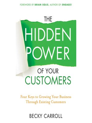 cover image of The Hidden Power of Your Customers